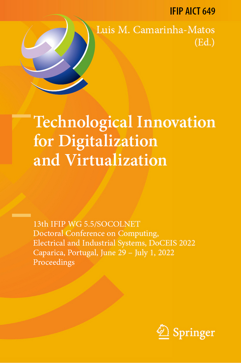 Technological Innovation for Digitalization and Virtualization - 