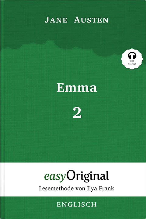 Emma - Teil 2 (Buch + Audio-Online) - Lesemethode von Ilya Frank - Zweisprachige Ausgabe Englisch-Deutsch - Jane Austen