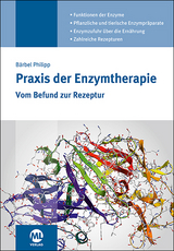 Praxis der Enzymtherapie - Philipp Bärbel