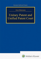 Unitary Patent and Unified Patent Court - 