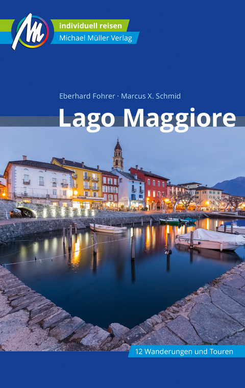 Lago Maggiore - Eberhard Fohrer, Marcus X Schmid