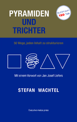 Pyramiden und Trichter - Stefan Wachtel