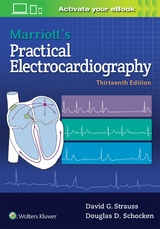 Marriott's Practical Electrocardiography - Strauss, David G.; Schocken, Douglas D.