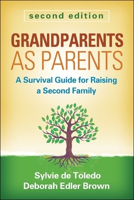 Grandparents as Parents, Second Edition - Sylvie de Toledo, Deborah Edler Brown