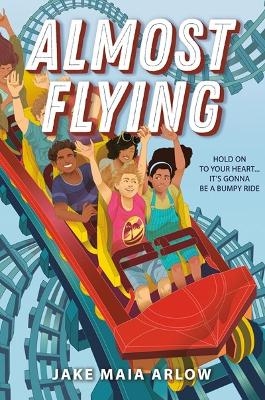 Almost Flying - Jake Maia Arlow