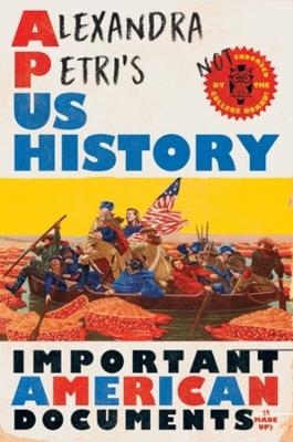 Alexandra Petri's US History - Alexandra Petri