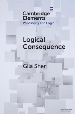 Logical Consequence - Gila Sher