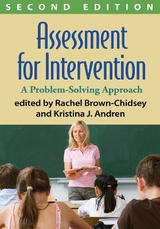 Assessment for Intervention, Second Edition - Brown-Chidsey, Rachel; Hokkanen, Kristina J.