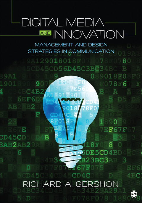 Digital Media and Innovation - Richard A. Gershon