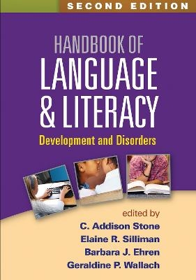 Handbook of Language and Literacy, Second Edition - 