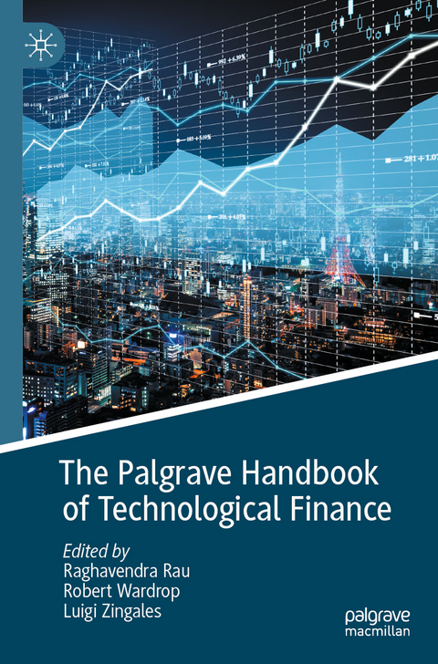 The Palgrave Handbook of Technological Finance - 
