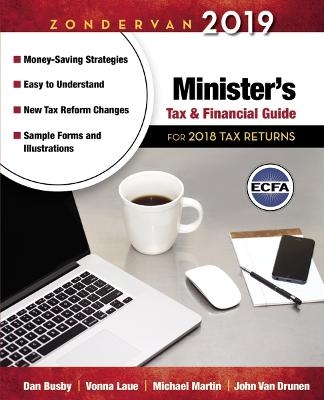 Zondervan 2019 Minister's Tax and Financial Guide - Dan Busby, Vonna Laue, Michael Martin, John Van Drunen