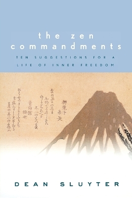 The Zen Commandments - Dean Sluyter