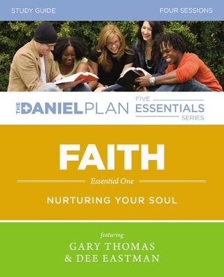 Faith Study Guide with DVD - Gary L. Thomas, Dee Eastman