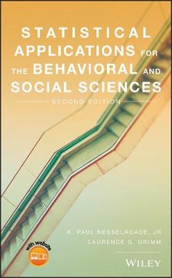 Statistical Applications for the Behavioral and Social Sciences - K. Paul Nesselroade  Jr., Laurence G. Grimm