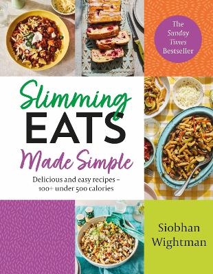 Slimming Eats Made Simple - Siobhan Wightman