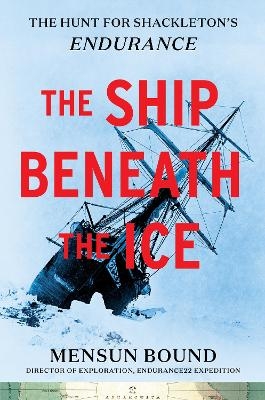 The Ship Beneath the Ice - Mensun Bound