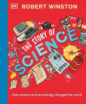 Robert Winston: The Story of Science - Robert Winston