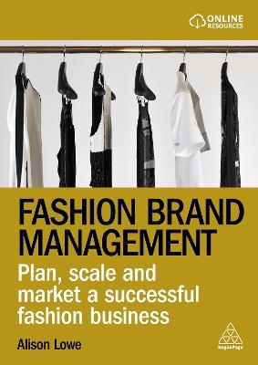 Fashion Brand Management - Alison Lowe