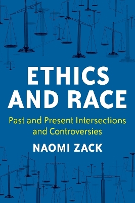 Ethics and Race - Naomi Zack