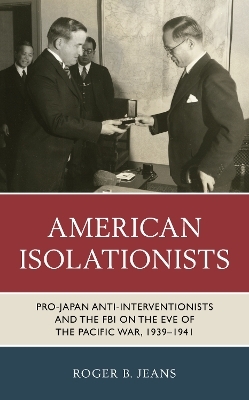 American Isolationists - Roger B. Jeans