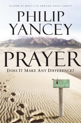 Prayer - Philip Yancey