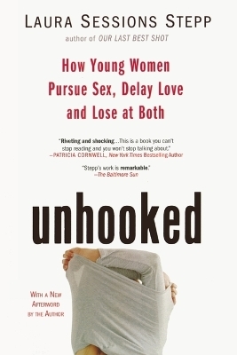 Unhooked - Laura Sessions Stepp