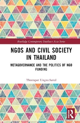 NGOs and Civil Society in Thailand - Theerapat Ungsuchaval