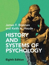 History and Systems of Psychology - Brennan, James F.; Houde, Keith A.