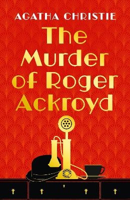 The Murder of Roger Ackroyd - Agatha Christie