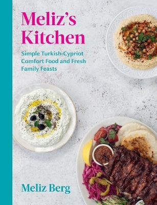 Meliz's Kitchen - Meliz Berg