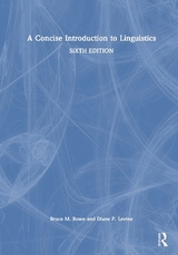 A Concise Introduction to Linguistics - Rowe, Bruce M.; Levine, Diane P.