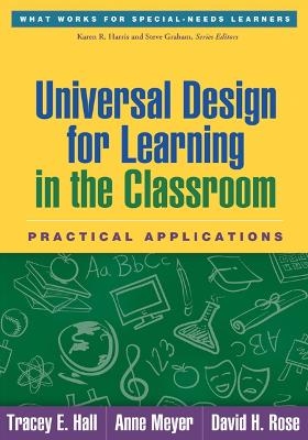 Universal Design for Learning in the Classroom, First Edition - 