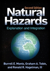 Natural Hazards, Second Edition - Montz, Burrell E.; Tobin, Graham A.; Hagelman, Ronald R., III