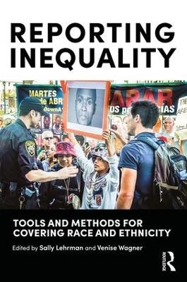 Reporting Inequality - Sally Lehrman, Venise Wagner