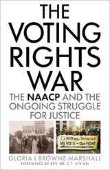 Voting Rights War -  Gloria J. Browne-Marshall