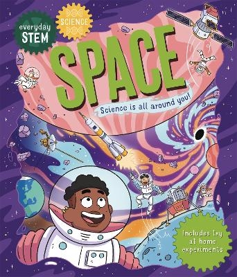 Everyday STEM Science – Space - Izzie Clarke