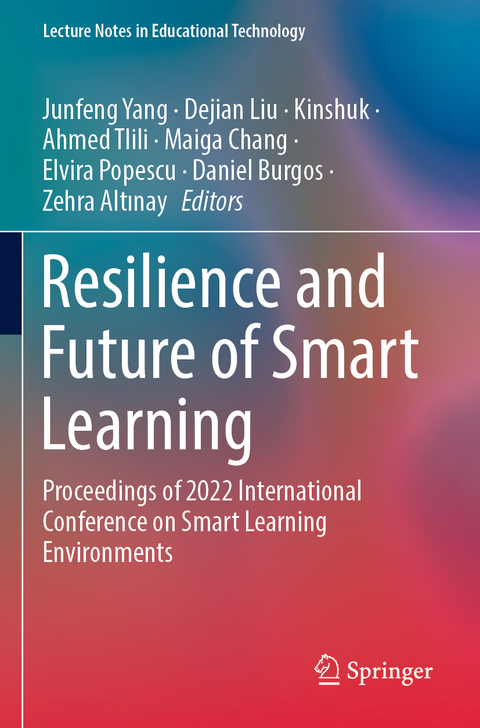Resilience and Future of Smart Learning - 