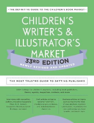 Children's Writer's & Illustrator's Market 33rd Edition - Amy Jones