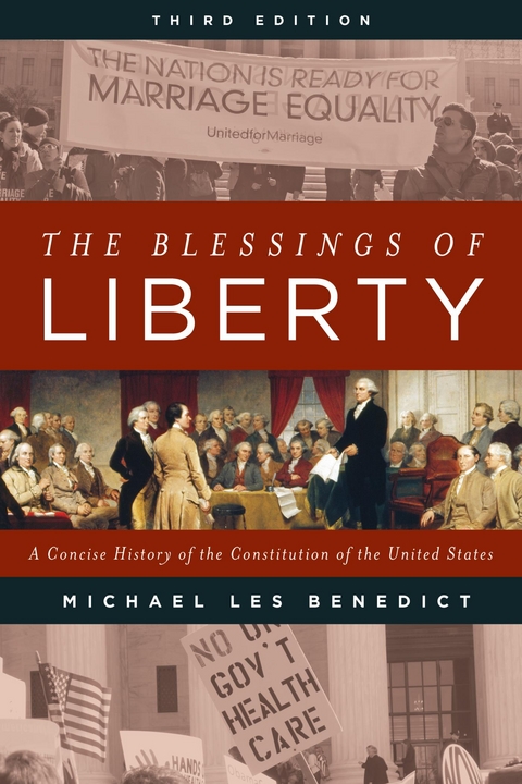 Blessings of Liberty -  Michael Les Benedict
