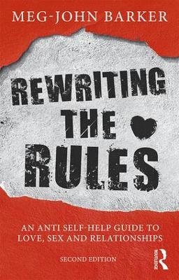 Rewriting the Rules - Meg John Barker