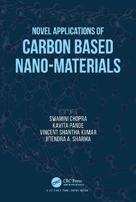 Novel Applications of Carbon Based Nano-materials - 