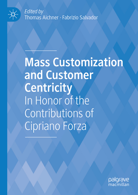 Mass Customization and Customer Centricity - 