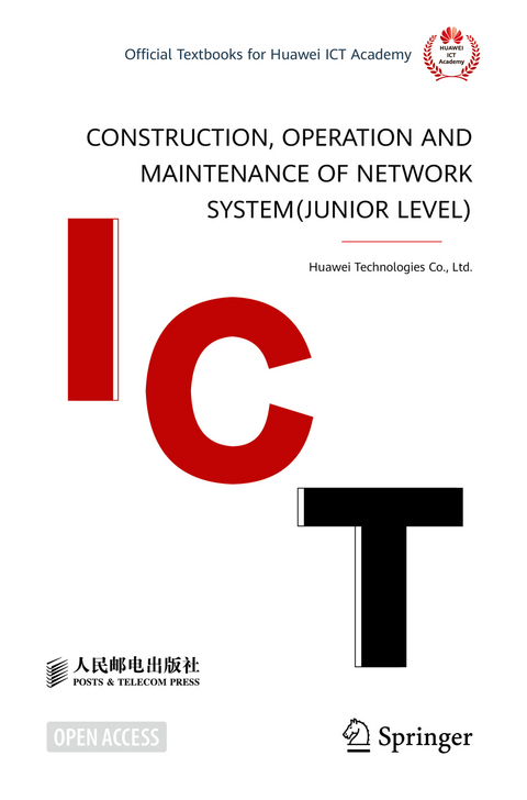 Construction, Operation and Maintenance of Network System(Junior Level) - Ltd. Huawei Technologies Co.