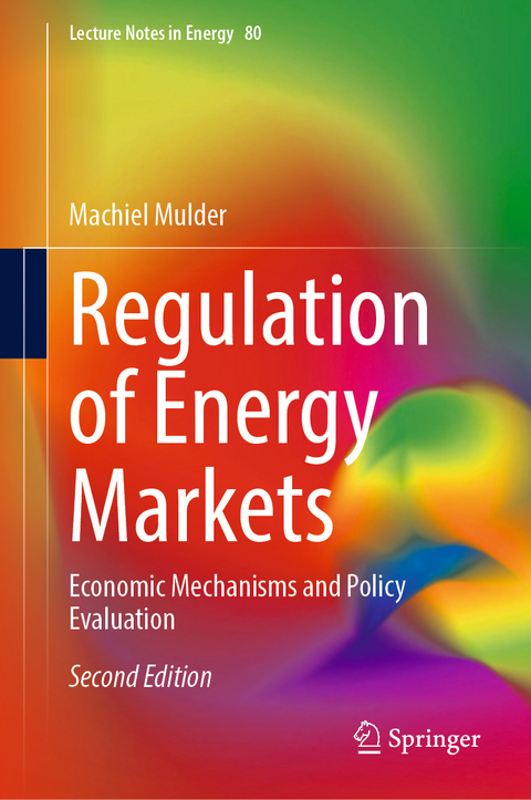 Regulation of Energy Markets - Machiel Mulder