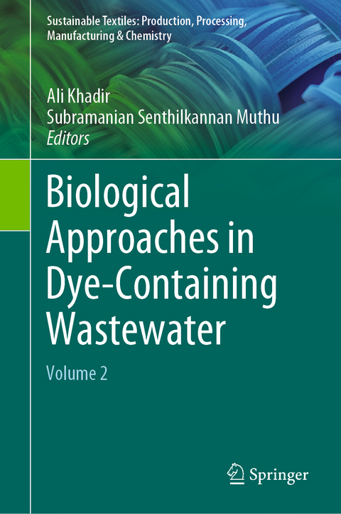 Biological Approaches in Dye-Containing Wastewater - 