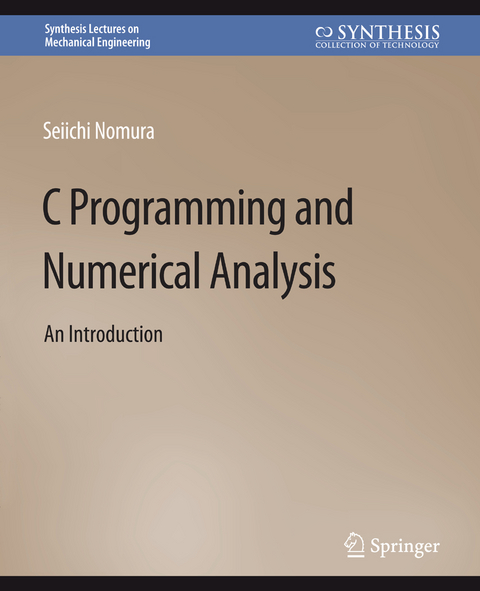 C Programming and Numerical Analysis - Seiichi Nomura