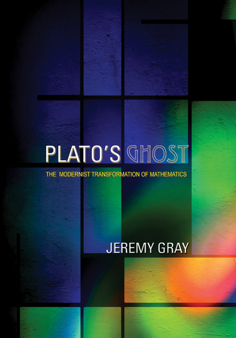 Plato's Ghost -  Jeremy Gray