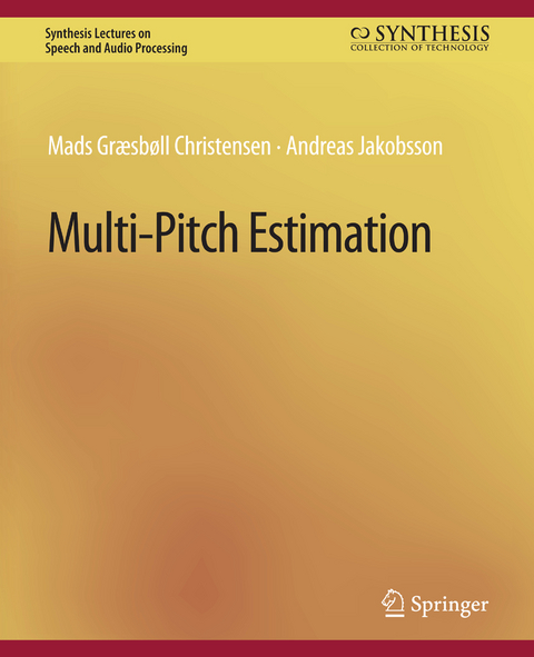 Multi-Pitch Estimation - Mads Christensen, Andreas Jakobsson