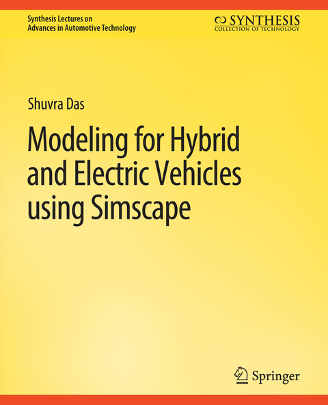 Modeling for Hybrid and Electric Vehicles Using Simscape - Shuvra Das